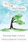Tales for Canterbury - Survival, Hope, Future