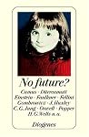 No future?