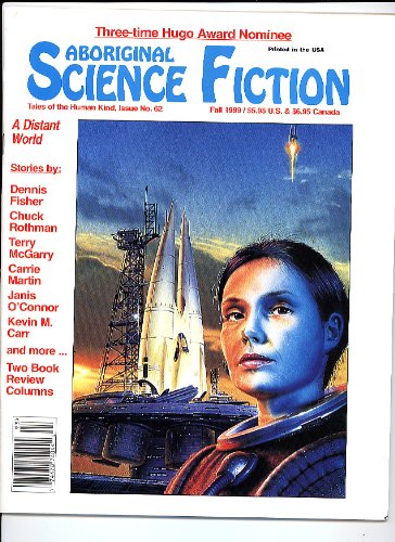 Aboriginal Science Fiction, Vol. 12, No. 1, Issue 65, Spring 2001