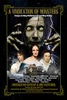 A Vindication of Monsters - Essays on Mary Wollstonecraft and Mary Shelley