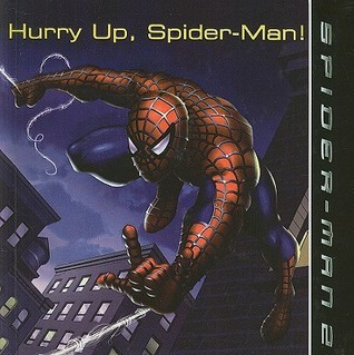 Hurry Up, Spider-Man! (Spider-Man 2