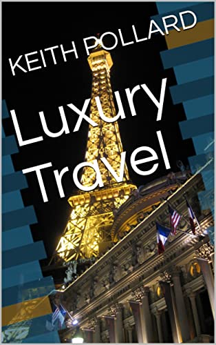Luxury Travel