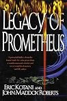 Legacy of Prometheus