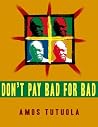 Don't Pay Bad for Bad