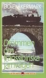 Drömmen om transsibiriska järnvägen