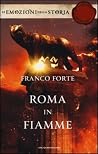 Roma in fiamme - Nerone, principe di splendore e perdizione