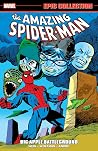 Amazing Spider-Man Epic Collection, Vol. 10 - Big Apple Battleground