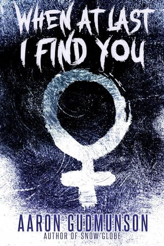 When at Last I Find You