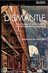 Dismantle - An Anthology of Writing from the Vona/Voices Writing Workshop