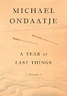 A Year of Last Things - Poems