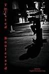 Twisted Boulevard