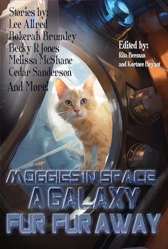 Moggies in Space - A Galaxy Fur. Fur Away