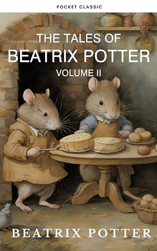 The Complete Beatrix Potter Collection vol 3 - Tales & Original Illustrations