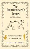 The Swordmaster's Secret and Other Stories