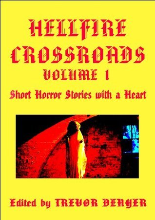 HELLFIRE CROSSROADS VOLUME 1