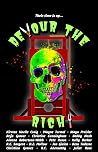 Devour the Rich!