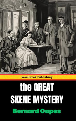 The Great Skene Mystery - A Tale of Identity, Betrayal, and Social Class