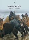Relatos del mar - de Colón a Hemingway
