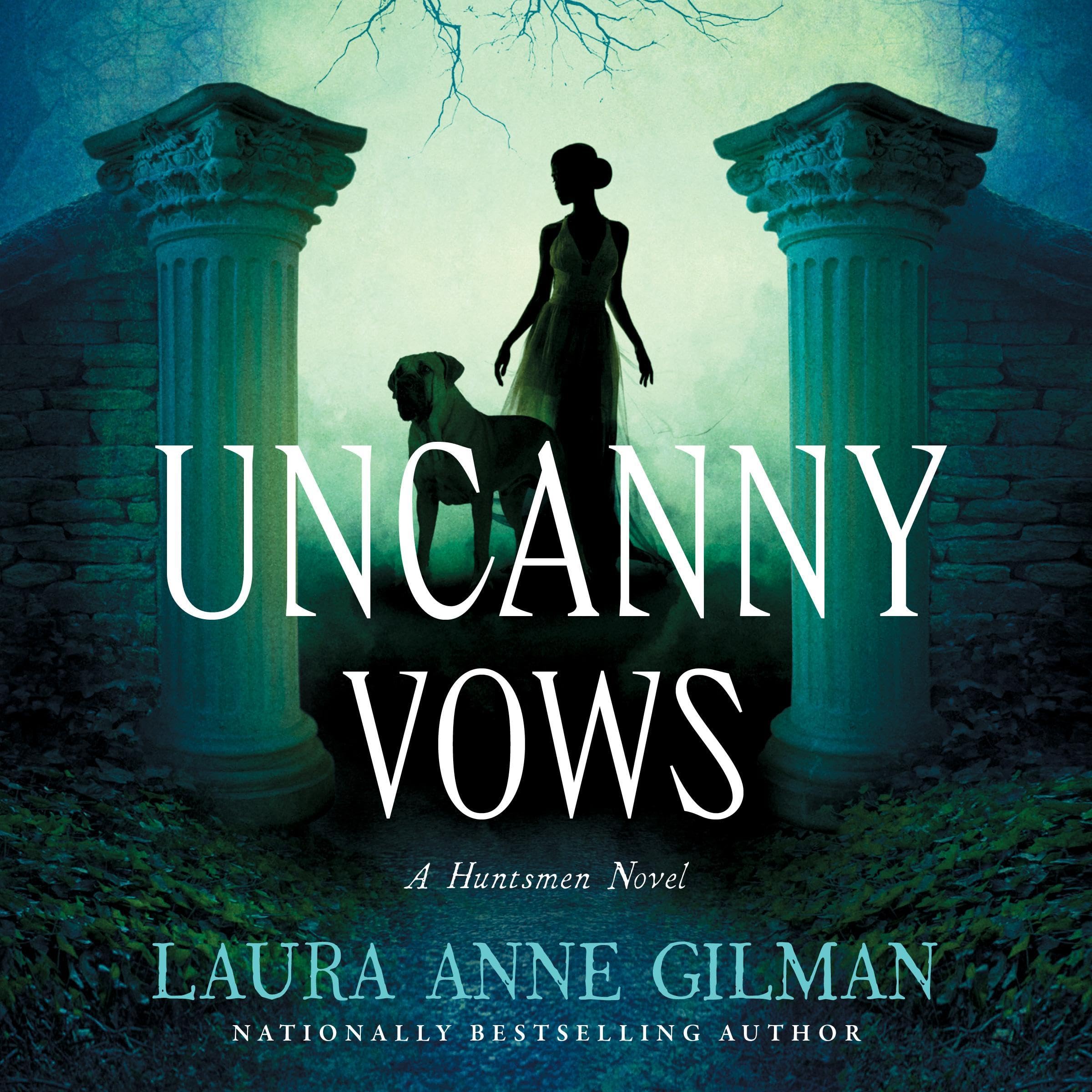 Uncanny Vows - The Huntsmen, Book 2