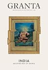 Granta 130. India - Another Way of Seeing