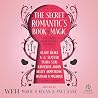 The Secret Romantic’s Book of Magic
