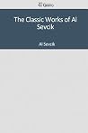 The Classic Works of Al Sevcik