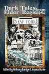 Dark Tales from Elder Regions - New York