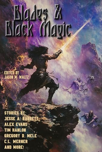 Blades and Black Magic