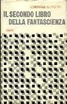 Il secondo libro della fantascienza - le meraviglie del possibile