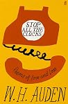 Stop All the Clocks - Poems of Love and Loss