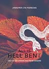 All is Hell Bent