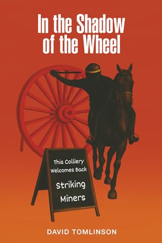 In the Shadow of the Wheel