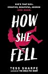 How She Fell