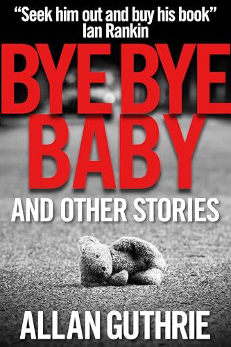 Bye Bye Baby and Other Stories