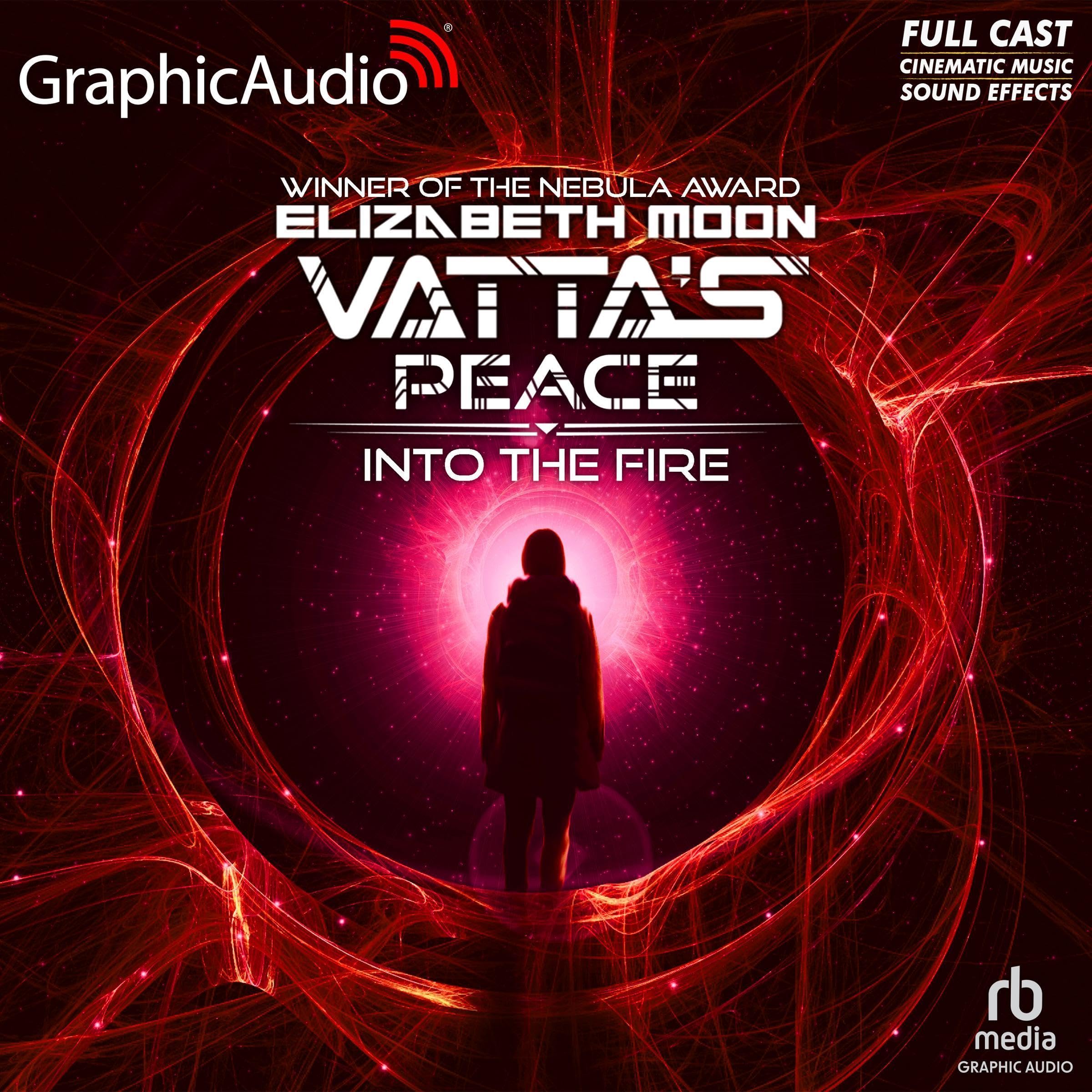 Into The Fire [Dramatized Adaptation] - Vatta’s Peace 2