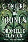 Conjure the Bones