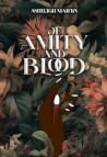 Of Amity and Blood