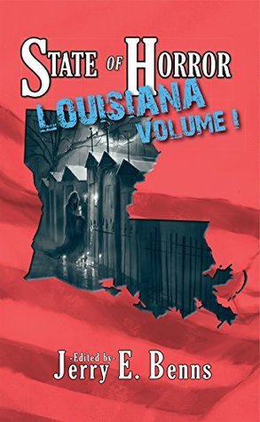 State of Horror - Louisiana Volume I