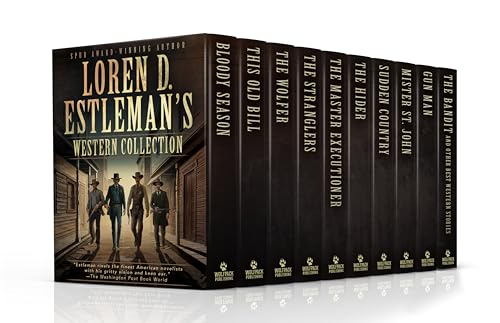 Loren D. Estleman's Western Collection - Stories of the Wild American West