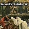 LibriVox's One-Act Play Collection 007