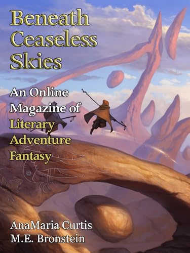 Beneath Ceaseless Skies Issue #458
