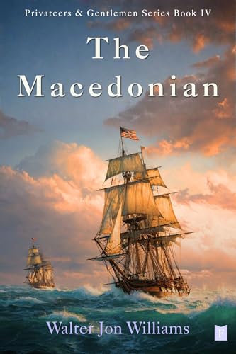 The Macedonian - A thrilling naval adventure packed with action, suspense, and warfare on the high seas