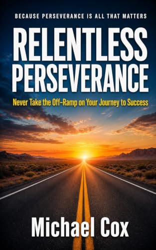 Relentless Perseverance