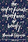 The Unfortunate Importance of Beauty