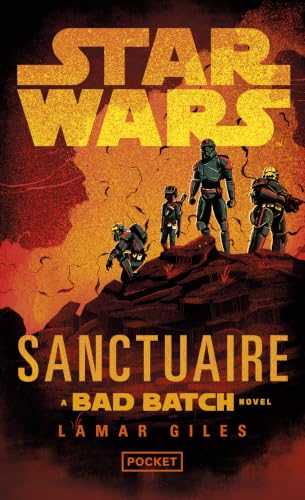 Star Wars - Sanctuaire - A Bad Batch novel