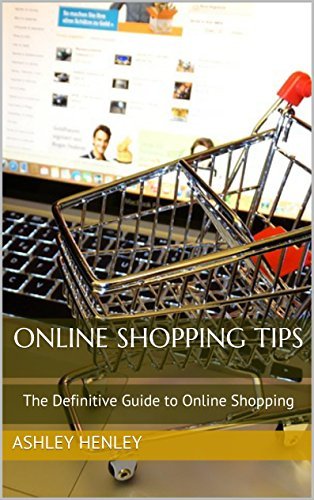 Online Shopping Tips - The Definitive Guide to Online Shopping