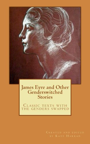 James Eyre and Other Genderswitched Stories