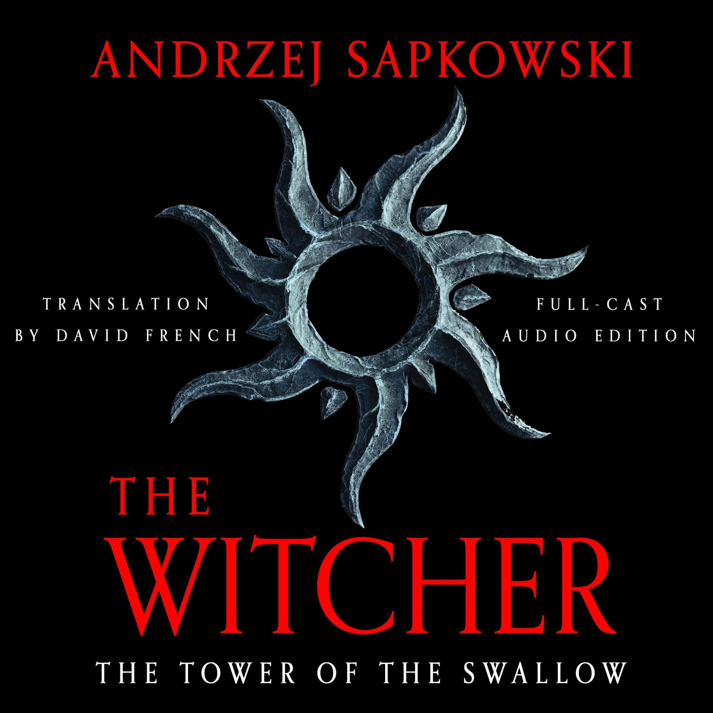 The Tower of the Swallow - Witcher 4 – Now a major Netflix show