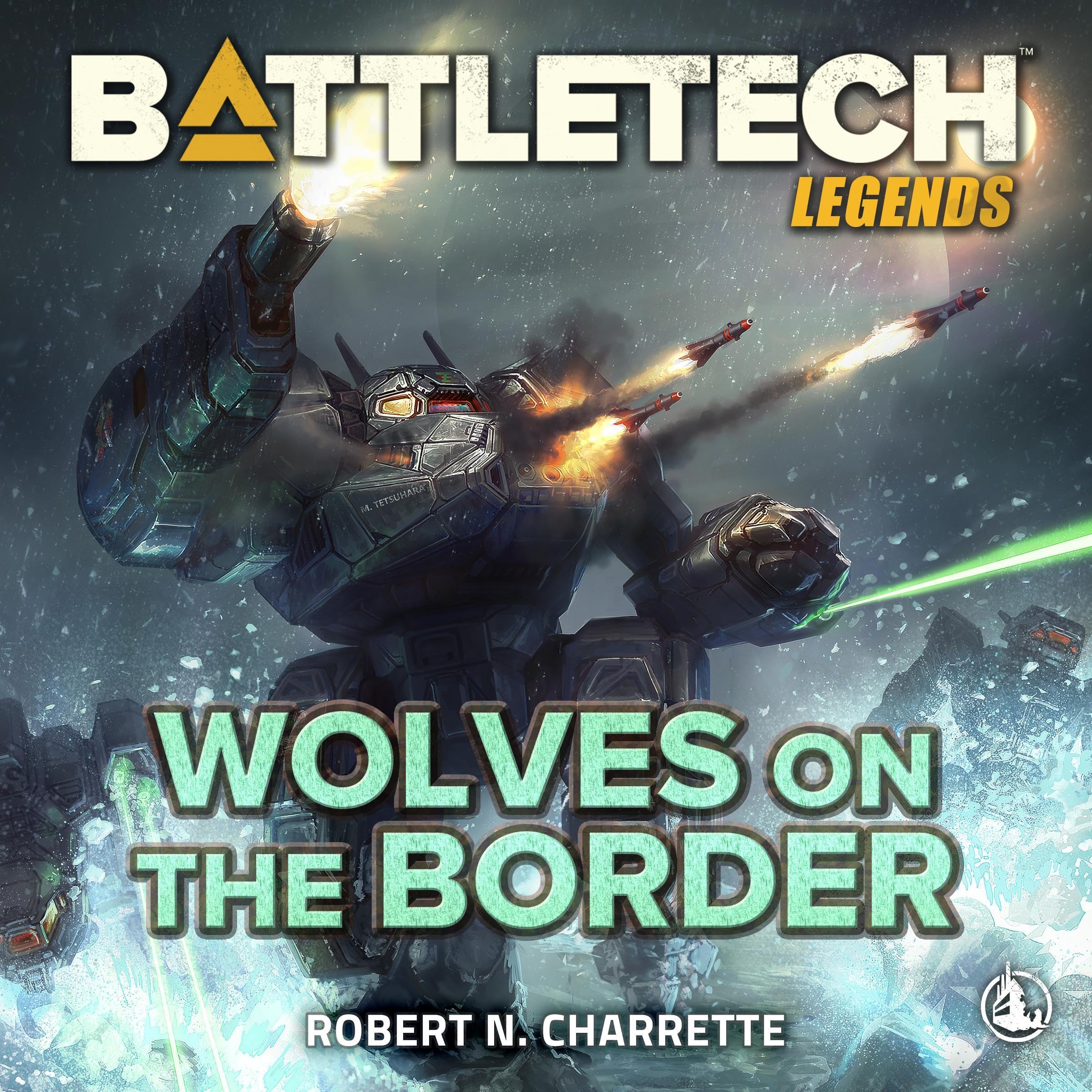 Wolves on the Border - BattleTech Legends, Book 7
