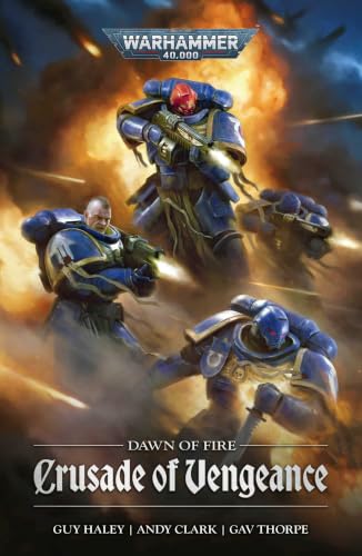 Dawn of Fire - Crusade of Vengeance